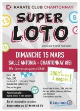 SUPER LOTO DU KARATE CLUB DE CHANTONNAY LE 15 MARS 